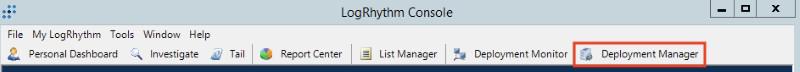 LogRhythm Console - Deployment Manager