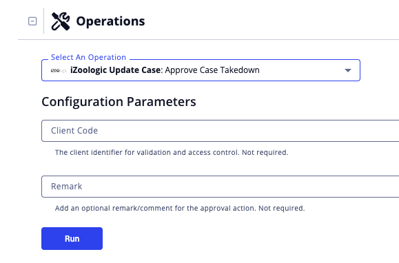 Approve Case Takedown Run Options
