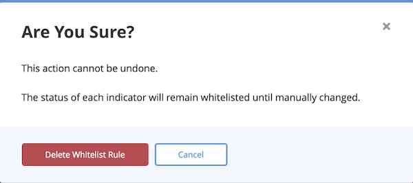 Delete Whitelist Rule Confirmation