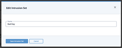Edit Intrusion Set dialog box