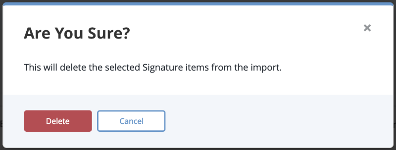 Delete Signature Item Confirmation