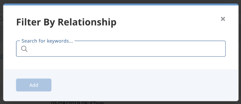 Filter by Relationship box Filter by Relationship box