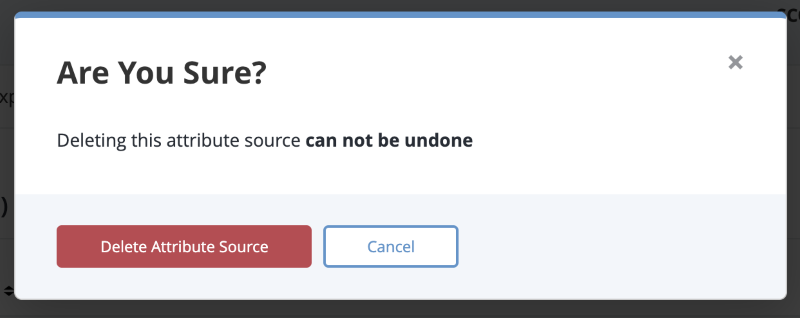 Delete Attribute Source Confirmation